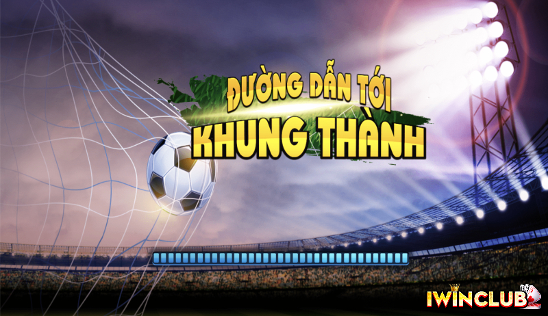 ĐƯỜNG DẪN TỚI KHUNG THÀNH - CỔNG GAME IWIN - NHÀ CÁI IWIN - IWIN CLUB - CASINO IWINB