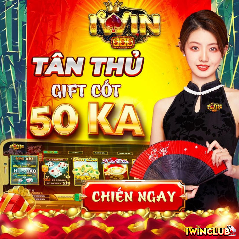 KHUYẾN MÃI IWIN - CỔNG GAME IWIN - NHÀ CÁI IWIN - IWIN CLUB - CASINO IWINB