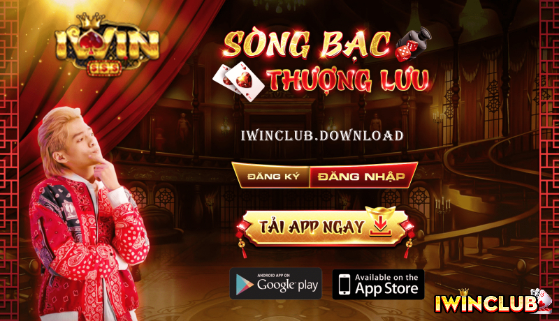 TẢI IWIN ANDROID - CỔNG GAME IWIN - NHÀ CÁI IWIN - IWIN CLUB - CASINO IWIN