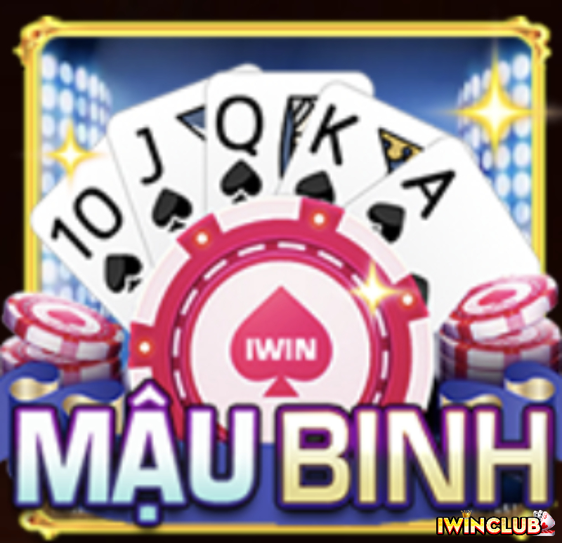 MẬU BINH - CỔNG GAME IWIN - NHÀ CÁI IWIN - IWIN CLUB - CASINO IWIN