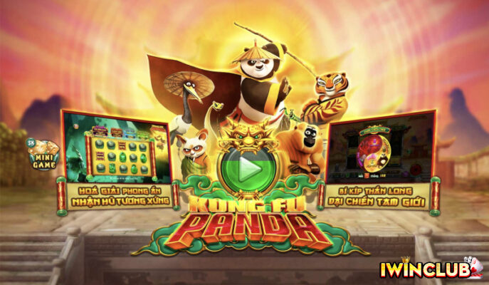 KUNGFU PANDA - CỔNG GAME IWIN - NHÀ CÁI IWIN - IWIN CLUB - CASINO IWIN